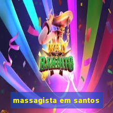 massagista em santos